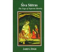 Siva Sutras (The Supreme Awakening)