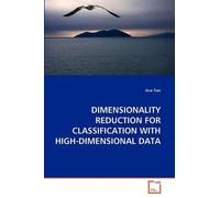 Siva Tian Dimensionality Reduction for Classification with High-Dime (Tascabile)