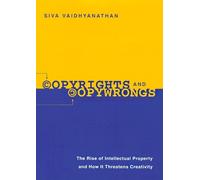 Siva Vaidhyanathan Copyrights and Copywrongs (Tascabile)