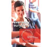 Sivan Karnieli Everyday Eurythmy (Tascabile)