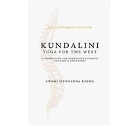 Sivananda Radha Kundalini - Yoga for the West (Tascabile)