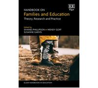 Sivanes Phillipson Handbook on Families and Education (Copertina rigida)