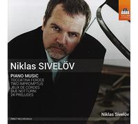 Niklas Sivelov Niklas Sivelov: Piano Music (CD) Album