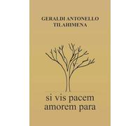 Sivis pacem amorem para