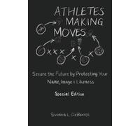 Sivonnia Debarros Athletes Making Moves (Tascabile)