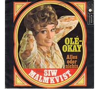 Siw Malmkvist - MALMKVIST, SIW / OLE´-OKAY / Alles oder nichts / 1968 / Bildhülle / metronome # M 25 043 / 25043 / Deutsche Pressung / 7" Vinyl Single-Schallplatte