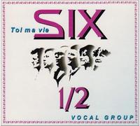 Six 1 Toi Ma Vie (CD)