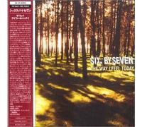 SIX BY SEVEN - WAY I FEEL TODAY + 3