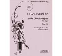 Six Chorale Preludes: op. 122. piano.
