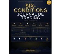 Six Condition Trading Journal: Companion de Trading D'Options