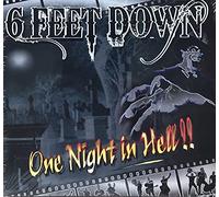 Six Feet Down - One Night In Hell