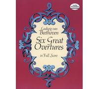 Six Great Overtures in Full Score [Lingua inglese]