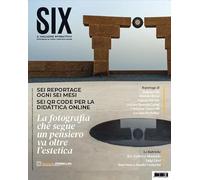 Six. Il magazine interattivo. Ediz. illustrata. Con QR Code. Gennaio (2025) (Vol. 1)