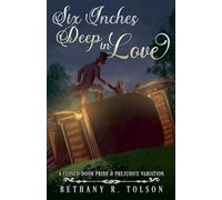 Six Inches Deep in Love: 2