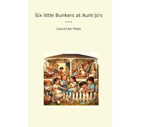 Six little Bunkers at Aunt Jo's