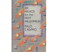 Six Memos for the Next Millenium