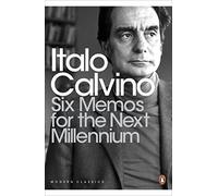 Libri Calvino, Italo - Six Memos For The Next Millennium [Edizione: Regno Unito]