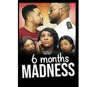 Six Months Madness
