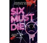 Six Must Die
