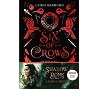 Six of crows, Tome 01: Six of crows T1 - NE