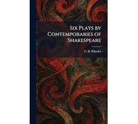 Six Plays by Contemporaries of Shakespeare