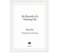 Six Records of a Floating Life