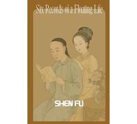 Six Records of a Floating Life