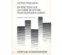 SIX recreations sur un Theme de rhythme: pour Quatuor a cordes