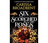 Six Scorched Roses