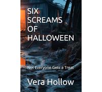 SIX SCREAMS OF HALLOWEEN: Not Everyone Gets a Treat