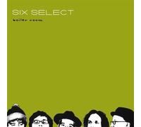 Six Select - Doesn't Play Well With Others