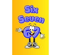 Six Seven 67: Squared Notebook with Margin 6x9: 64 Pages | Colorful Cover Inspired by a Viral Meme Social Media Trend Orange Color Edition