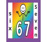 Six Seven Multi Coloured Meme Notebook: Composition Notebook: Funny Meme Journal for Class Notes, Writing, Planning & Doodling | 120 College-Ruled Pages | 7.5 x 9.25