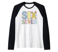 Six Seven School Matching Squad Teacher Student 6th 7th Grad Maglia con Maniche Raglan