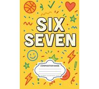 Six Seven Vibes | Lined Composition Notebook Journal For Adults, Teen, Kids, School, Office, Work, College: 6 x 9 Inches | Grey Lines With Margins | 100 Pages College Ruled