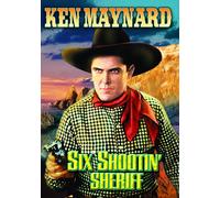 Six Shootin' Sheriff (DVD) Lafe McKee Marjorie Reynolds Walter Long Ken Maynard