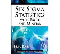 Six Sigma Statistics with EXCEL and MINITAB