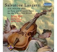 Six Solos After an Easy & Elegant Taste for Cello by S. Lanzetti