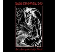 Deströyer 666 Six Songs With The Devil (CD)