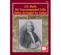 Six Unaccompanied Cello Suites Arranged for Guitar