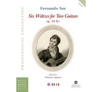 Six waltzes for two guitars. Ediz. italiana, inglese e francese