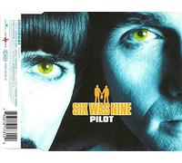 Six Was Nine - Pilot [Single-CD]