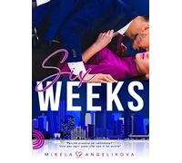 Six weeks: (Collana Brightlove)