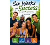 Six Weeks to Success