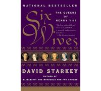 David Starkey Six Wives (Tascabile)