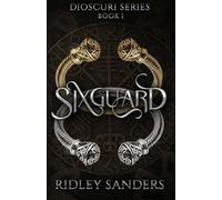 Sixguard: Dioscuri Series Book 1: An MM Fantasy