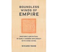 Sixiang Wang Boundless Winds of Empire (Tascabile)