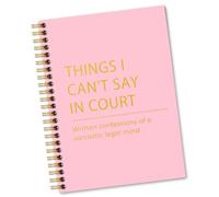 Sixrip Things I Can't Say Notebook, Law Student Graduation Gift, Pink
