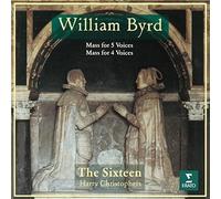 Sixteen - Byrd: Mass For 4 Voices & Mass For 5