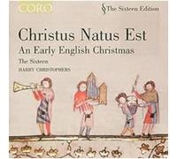 Sixteen/Harry Christophers - Christus Natus Est